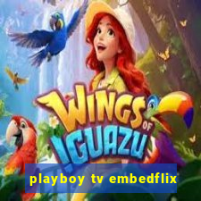 playboy tv embedflix